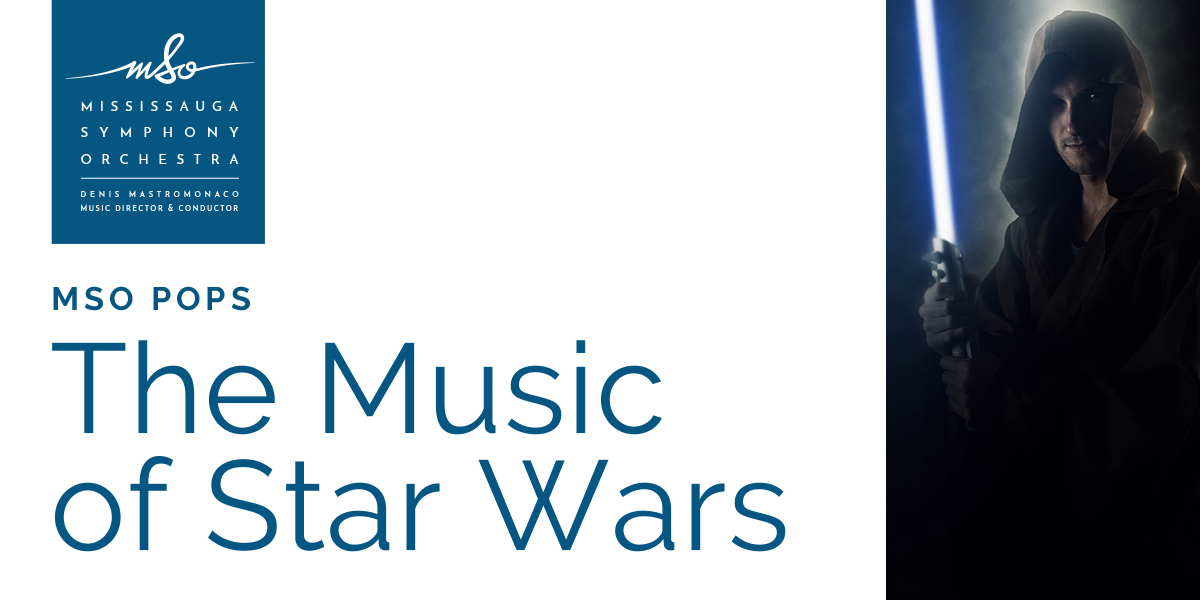 Event graphic for MSO: The Music of Star Wars